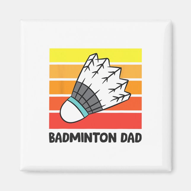 Badminton Pappa Funny Badminton Far 1 Magnet (Framsidan)