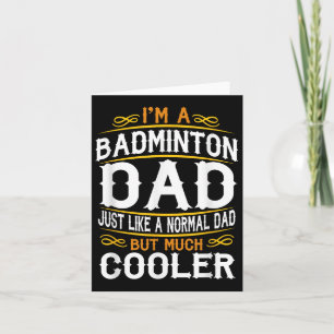 Badminton Pappa, Im A Pappa Shirt. Vintage T Shirt Kort