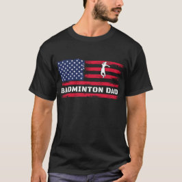 Badminton Pappa T Shirt