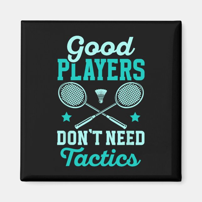 Badminton Player-Bror behöver inte taktik Magnet (Framsidan)
