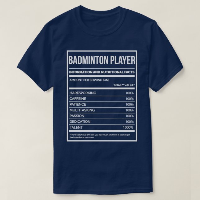 Badminton Player Funny Badminton Nutrition Label T Shirt (Design framsida)