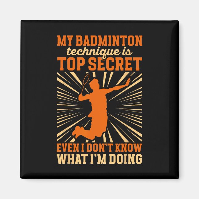 Badminton Player My Badminton Technique Magnet (Framsidan)