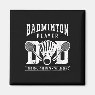 Badminton Player Pappa Shuttle Player Badminton Magnet