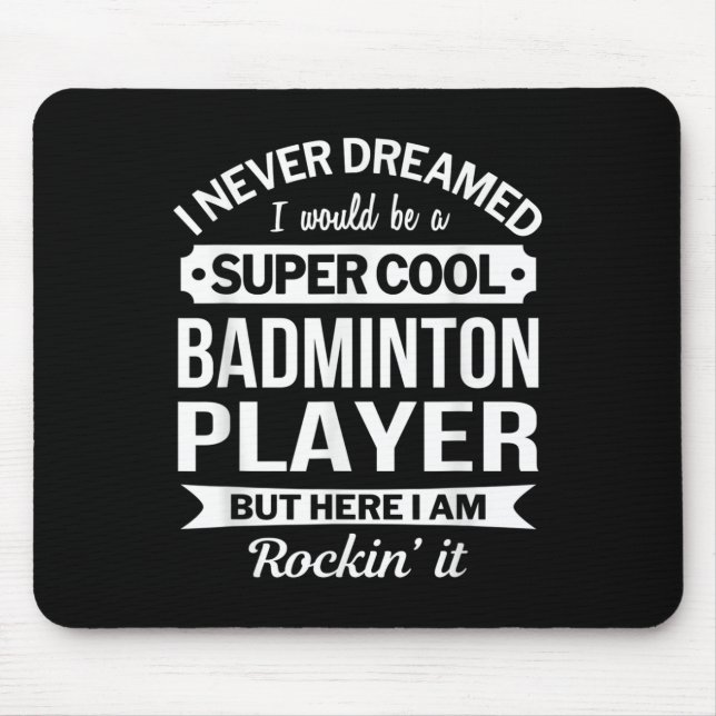 Badminton Player presenterar funny Musmatta (Framsidan)