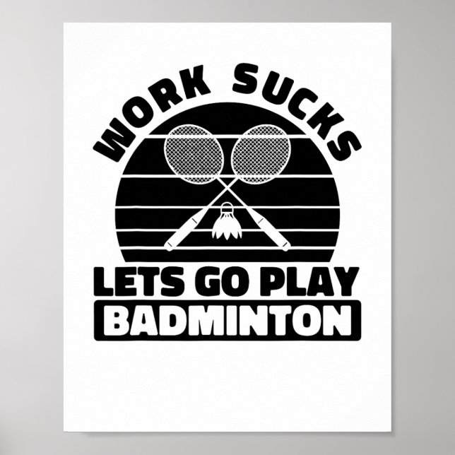 Badminton Player Racket - Team Court Racquet Shutt Poster (Framsidan)