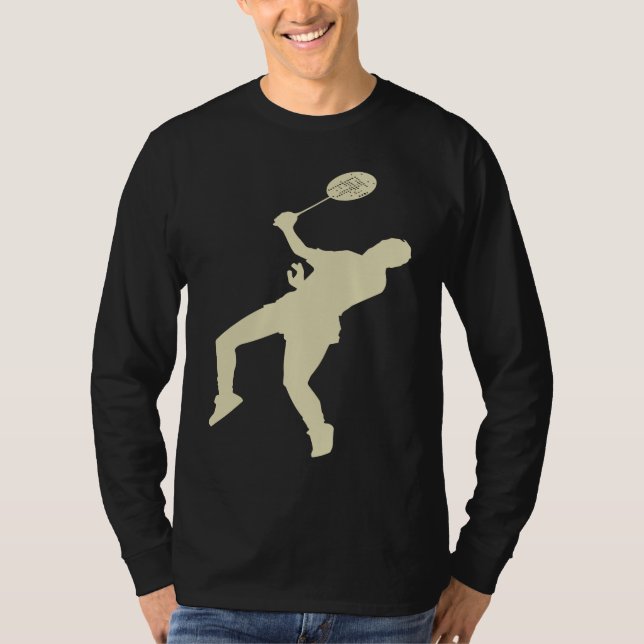 Badminton Player Shuttlecock Time Smash Rackets T Shirt (Framsida)