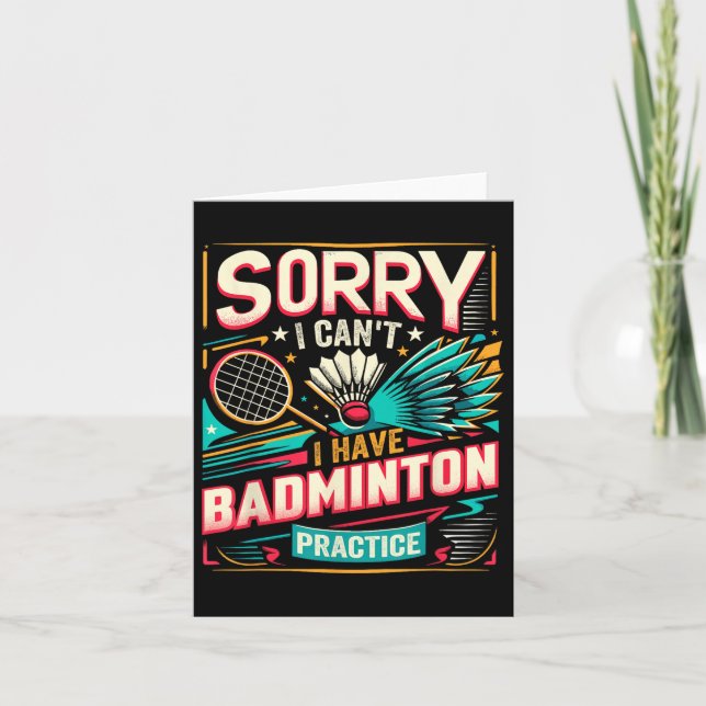 Badminton Practice - Förlåt att jag Cant Kort (Framsida)