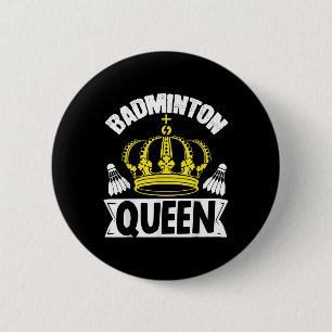 Badminton Queen Whats Din superpower Sport Shuttl Knapp