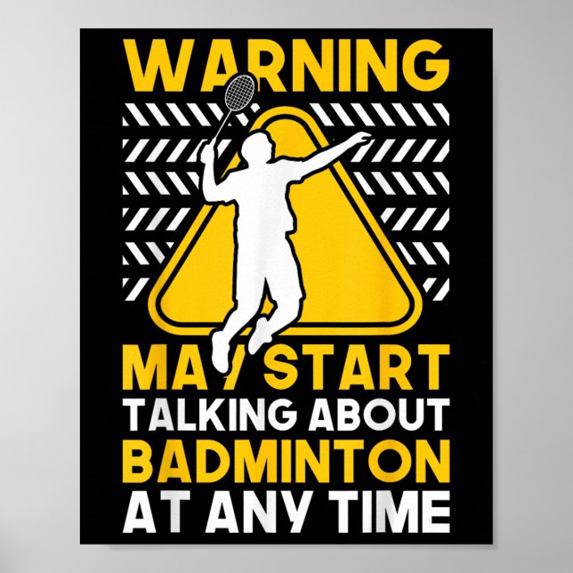 Badminton Quote May Start Talking About Badminton  Poster (Framsidan)