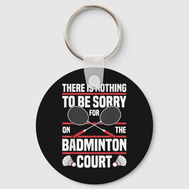 Badminton Racket Be Sorry Shuttle Badminton Player Nyckelring (Framsida)