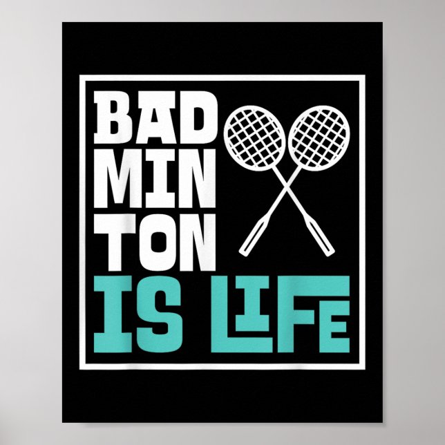 Badminton Racket - Funny Badminton Player Poster (Framsidan)