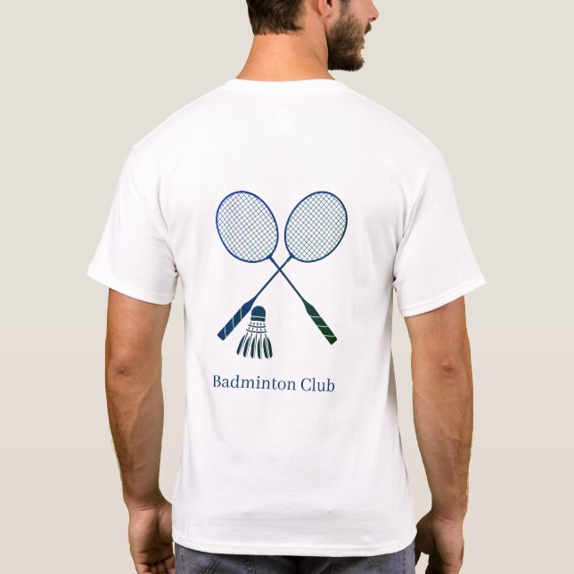 Badminton Rackets Shuttlecock Birdie Personlig T Shirt (Baksida)