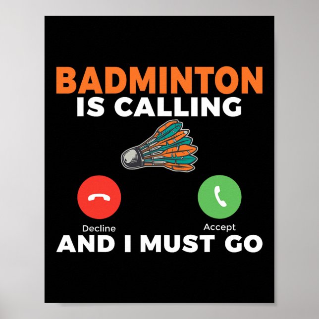 Badminton ringer och jag måste åka Badminton Poster (Framsidan)