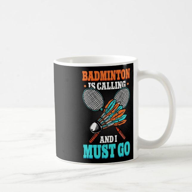 Badminton ringer och jag måste gå i pennan kaffemugg (Höger)