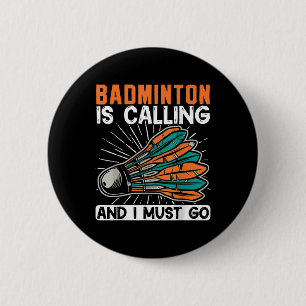 Badminton ringer och jag måste gå i pennan knapp