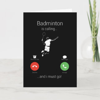 Badminton ringer och jag måste gå. kort