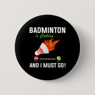 Badminton ringer och jag måste gå på Badminton Pla Knapp