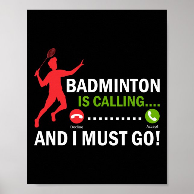 Badminton ringer och jag måste gå på Badminton Pla Poster (Framsidan)