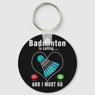 Badminton ringer och jag måste gå till Badminton Nyckelring