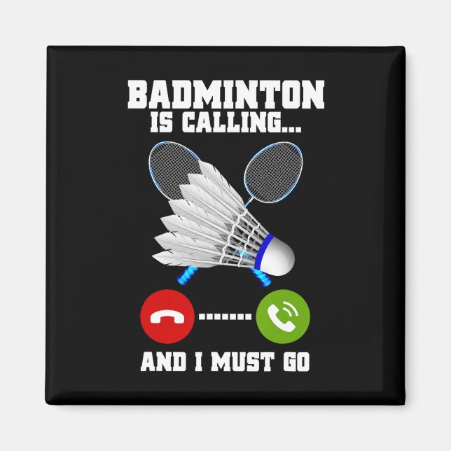 Badminton ringer och jag måste gå tillbaka till Ba Magnet (Framsidan)