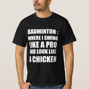 Badminton, roligt citat t shirt