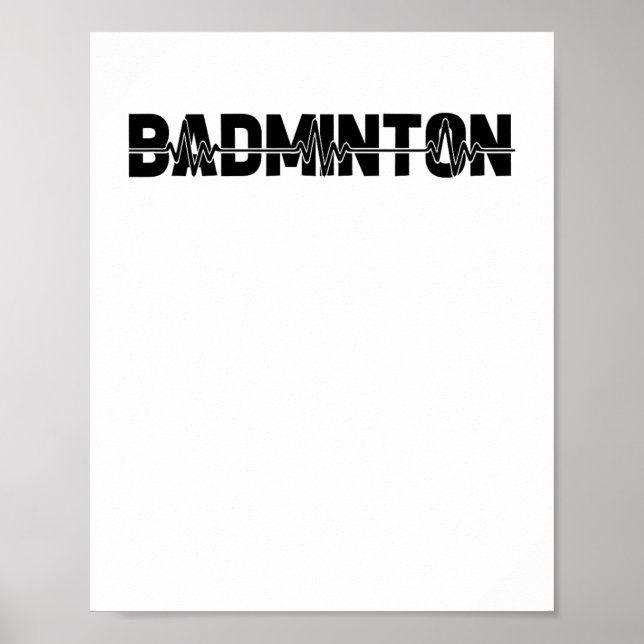 Badminton Shuttle Player - Team Racquet Ekg Heartb Poster (Framsidan)
