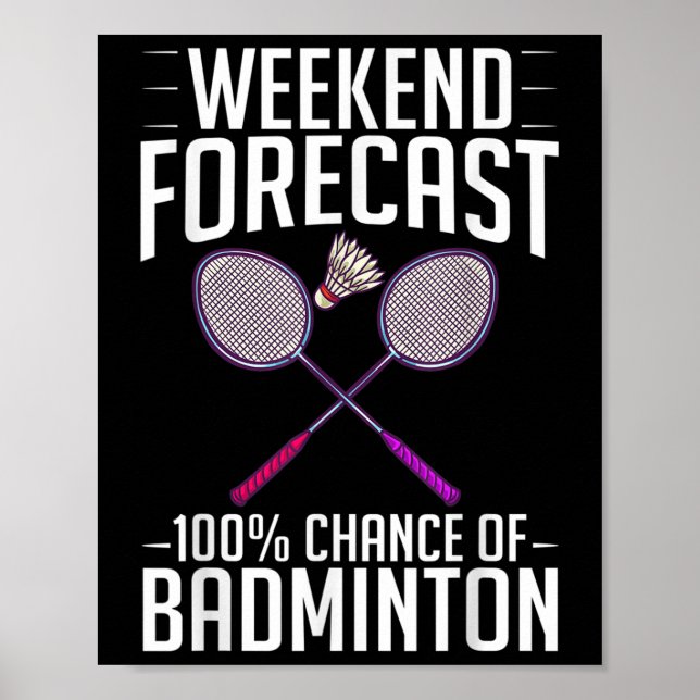 Badminton Shuttle Racket Birdie Player Poster (Framsidan)
