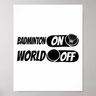 Badminton Shuttle Racket - Team Badminton World Poster