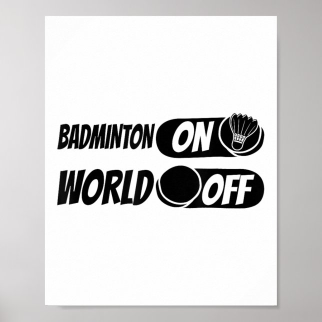 Badminton Shuttle Racket - Team Badminton World Poster (Framsidan)