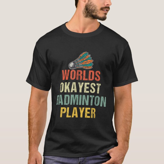 Badminton Shuttle Tales  T Shirt (Framsida)