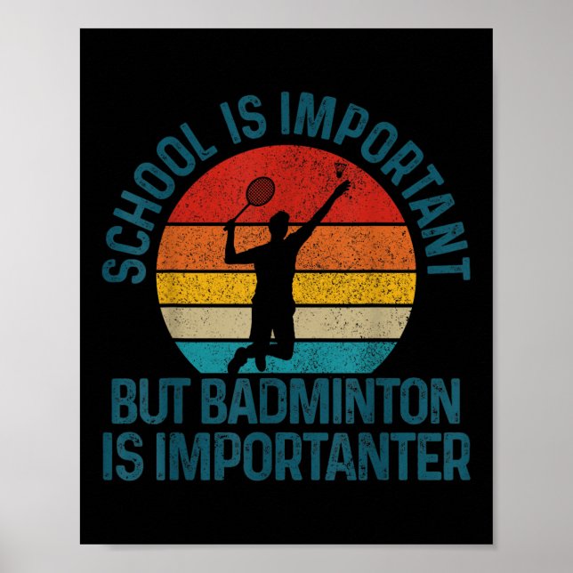 Badminton Shuttle Vintage Slogan Funny Gift Poster (Framsidan)