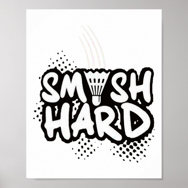 Badminton Smash Hard Champion Gift Poster (Framsidan)