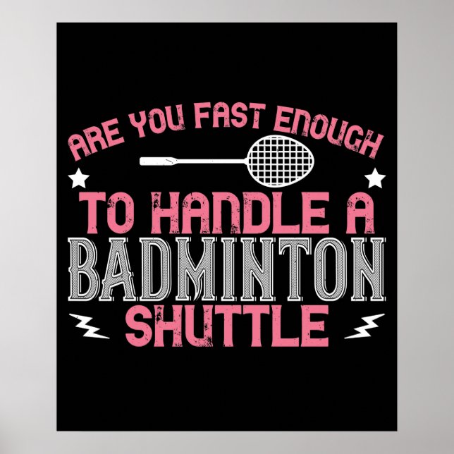 Badminton - Snabbt nog att få en shuttle Poster (Framsidan)