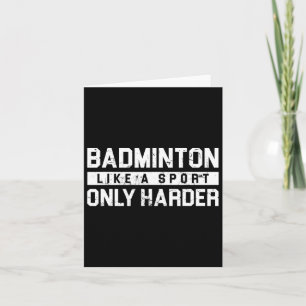 Badminton som en sport, bara en hårdare skyttel kort