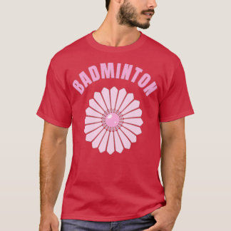 Badminton T T Shirt
