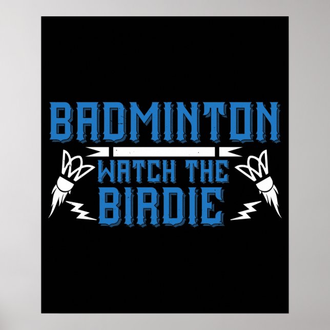 Badminton - Titta på Birdie Poster (Framsidan)
