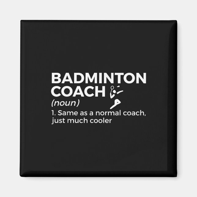 Badminton tränare Definition Rollig Badminton  Magnet (Framsidan)