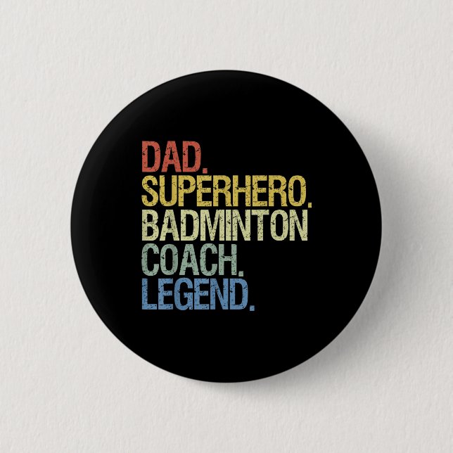 Badminton Tränare Pappa  Knapp (Framsida)