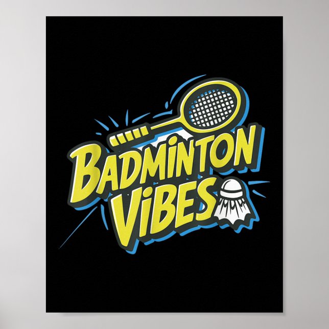 Badminton Vibes Shuttle Poster (Framsidan)