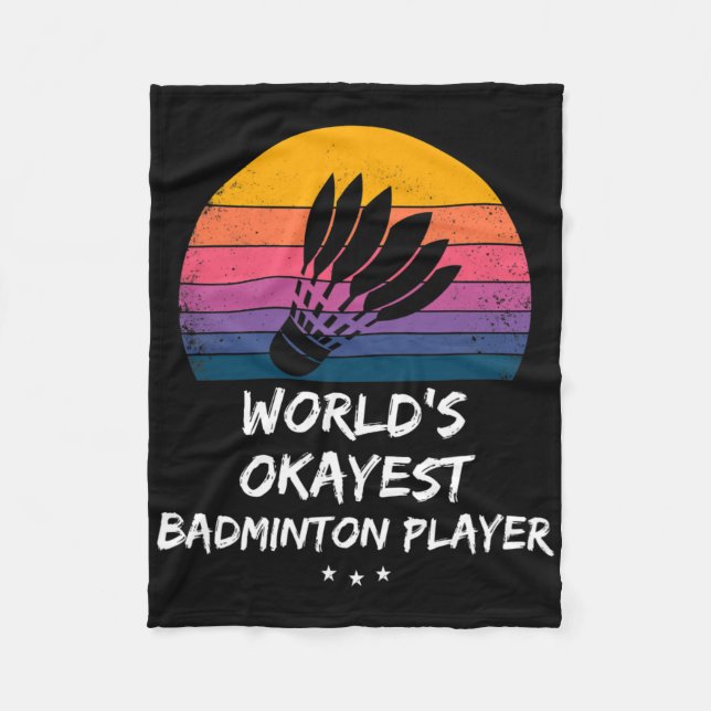 Badminton - World's Okayest Badminton Player - Rol Fleecefilt (Framsidan)