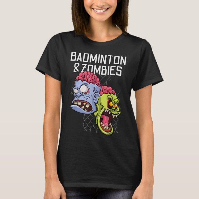 Badminton Zombies Roligt Sportspel Racketskolb T Shirt (Framsida)