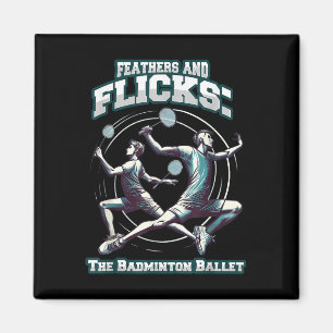 Badmintonbalett - Fjädrar Och Flickar Badminton Magnet