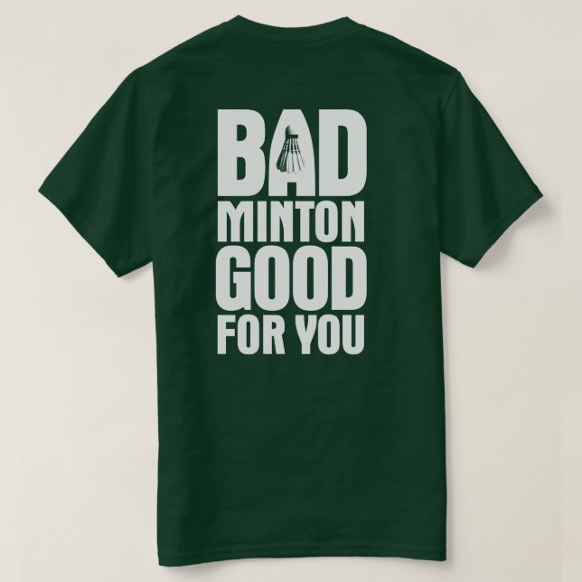 BadMintonbra för dig baksidamörk T Shirt (Design baksida)