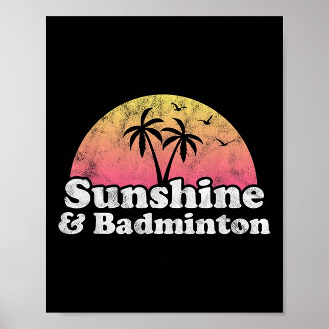 Badmintonpresent - Solsken Och Badminton För Män K Poster (Framsidan)
