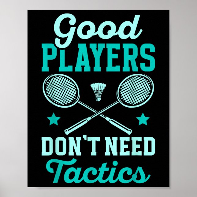 Badmintonspelare _ Bra spelare behöver inte taktik Poster (Framsidan)