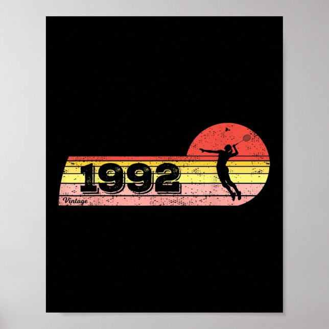 Badmintonspelare Född 1992 Födelsedag Vintage Kvin Poster (Framsidan)