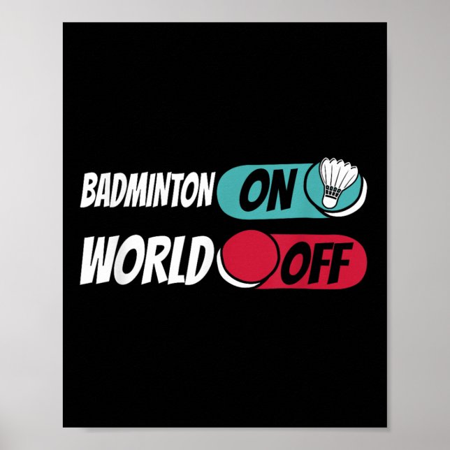 Badmintonspelare Team Shuttle Badminton På Världen Poster (Framsidan)