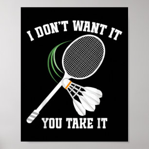 Badmintontränare Inget gråtande badmintonspelare S Poster