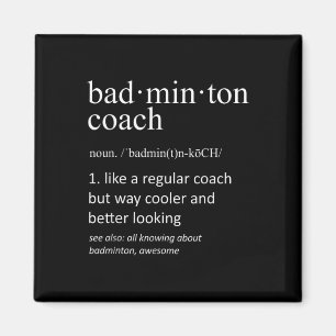 Badmintontränare Rolig ordboksdefinition Tränare Magnet