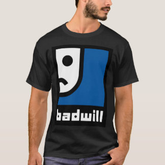 badwill Sticker.png T Shirt